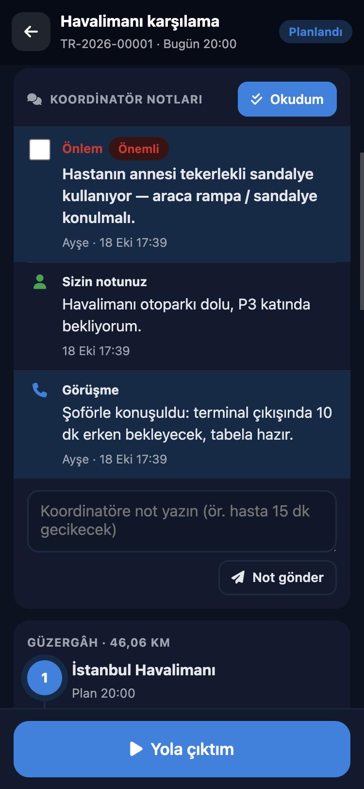 ÖzgürKod Şoför paneli: koordinatör notları, önlem işaretleme, Okudum ve not gönderme