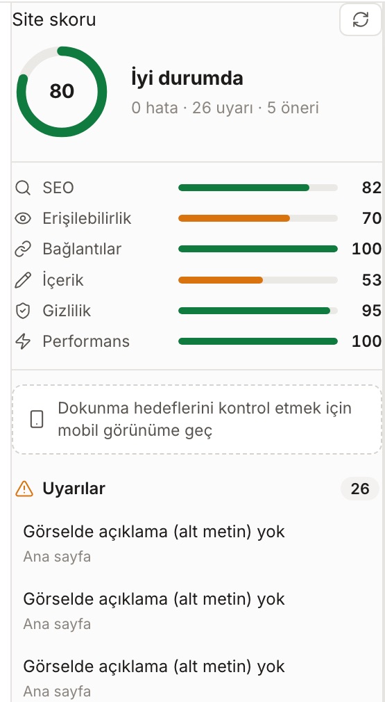 Site skoru paneli: kategori puanları ve uyarılar, örnek müşteri yorumu uyarısı dahil